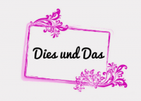 Dies und Das